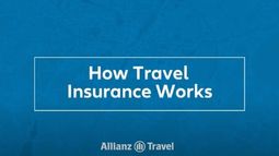 How Travel Insurance Works